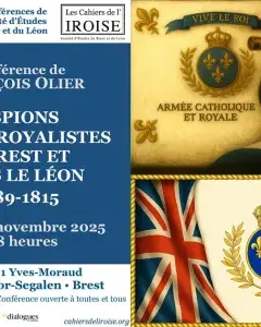 Conférence « Espions anglo-royalistes à Brest et dans le Léon - 1789-1815 » par François Olier